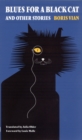Image for Blues for a Black Cat and Other Stories