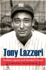 Image for Tony Lazzeri  : Yankees legend and baseball pioneer