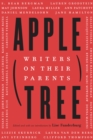 Image for Apple, tree: writers on their parents
