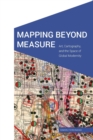 Image for Mapping Beyond Measure