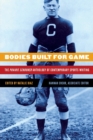Image for Bodies Built for Game