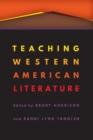 Image for Teaching Western American Literature