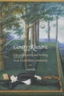 Image for Gentry rhetoric  : literacies, letters, and writing in an Elizabethan community