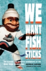Image for We Want Fish Sticks
