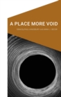 Image for A place more void
