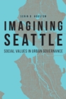 Image for Imagining Seattle