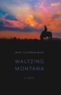 Image for Waltzing Montana