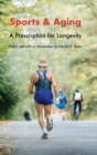 Image for Sports and aging  : a prescription for longevity
