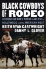 Image for Black Cowboys of Rodeo