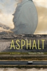Image for Asphalt: a history