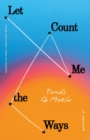 Image for Let Me Count the Ways