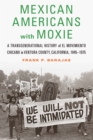 Image for Mexican Americans With Moxie