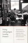 Image for Writing Anthropologists, Sounding Primitives