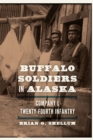Image for Buffalo Soldiers in Alaska