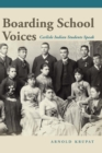 Image for Boarding School Voices