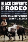 Image for Black Cowboys of Rodeo