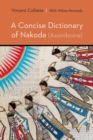 Image for A Concise Dictionary of Nakoda (Assiniboine)