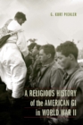 Image for Religious History of the American GI in World War II