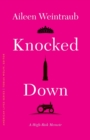 Image for Knocked down  : a high-risk memoir