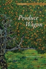 Image for Produce wagon  : new and selected poems