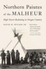 Image for Northern Paiutes of the Malheur