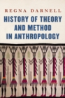 Image for History of Theory and Method in Anthropology