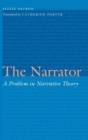 Image for The narrator  : a problem in narrative theory