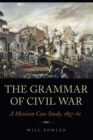 Image for Grammar of Civil War