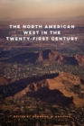 Image for The North American West in the Twenty-First Century