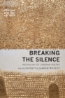 Image for Breaking the silence  : anthology of Liberian poetry