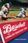 Image for Baseball  : the turbulent midcentury years