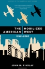Image for Mobilized American West, 1940-2000