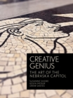 Image for Creative genius  : the art of the Nebraska capitol