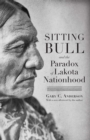 Image for Sitting Bull and the Paradox of Lakota Nationhood