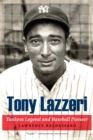 Image for Tony Lazzeri  : Yankees legend and baseball pioneer