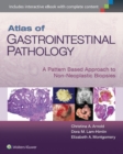 Image for Atlas of gastrointestinal pathology: a pattern based approach to non-neoplastic biopsies