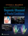 Image for Waldman&#39;s comprehensive atlas of diagnostic ultrasound of painful conditions