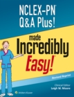 Image for NCLEX-PN Q&amp;A Plus! Made Incredibly Easy
