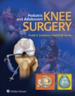 Image for Pediatric and adolescent knee surgery