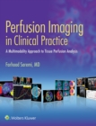 Image for Perfusion imaging in clinical practice: a multimodality approach to tissue perfusion analysis