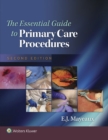 Image for The essential guide to primary care procedures