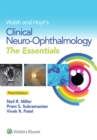 Image for Walsh and Hoyt&#39;s clinical neuro-ophthalmology: the essentials