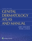 Image for Genital Dermatology Atlas and Manual