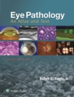 Image for Eye pathology: an atlas and text