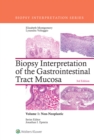 Image for Biopsy Interpretation of the Gastrointestinal Tract Mucosa: Volume 1: Non-Neoplastic
