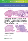 Image for Biopsy Interpretation of the Gastrointestinal Tract Mucosa: Volume 2: Neoplastic