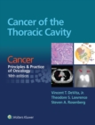 Image for Cancer of the thoracic cavity: from Cancer principles &amp; practice of oncology