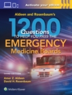 Image for Aldeen and Rosenbaum&#39;s 1200 Questions to Help You Pass the Emergency Medicine Boards