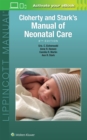Image for Cloherty and Stark&#39;s Manual of Neonatal Care