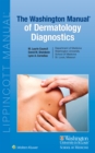 Image for The Washington manual of dermatology diagnostics